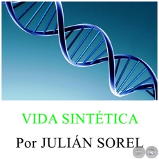 VIDA SINTTICA - Por JULIN SOREL - Jueves, 21 de Julio de 2016 